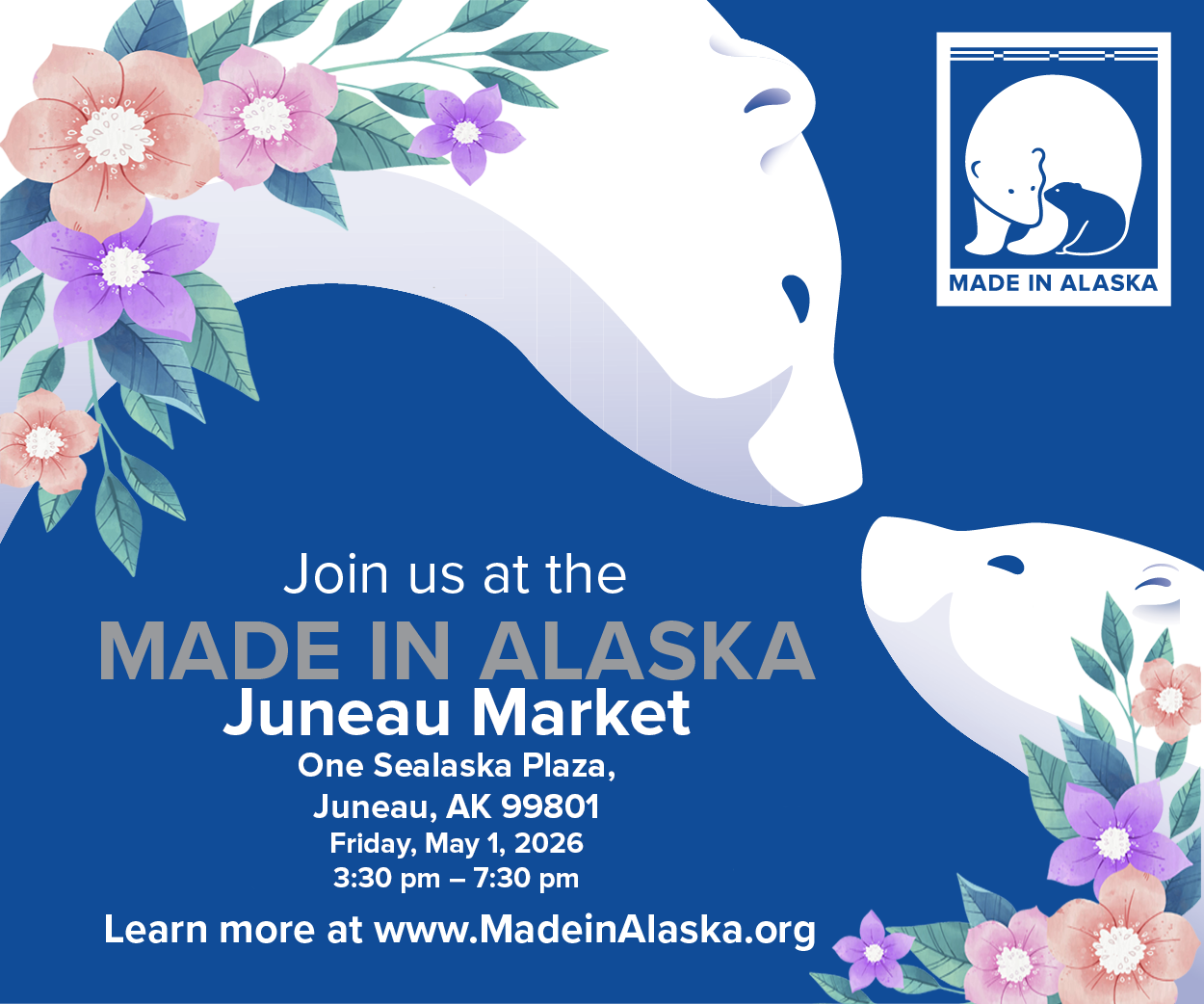 Made in Alaska Juneau Market Flyer